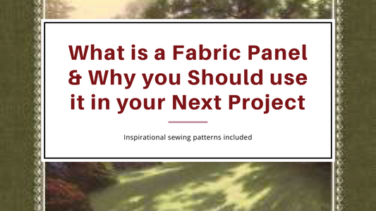 What is a Fabric Panel & Why you Should use one in your Next Project!