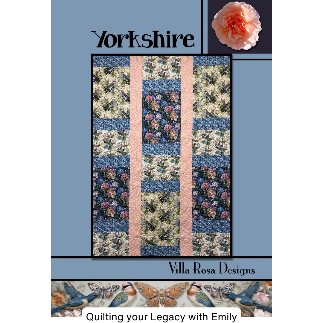 Yorkshire Quilt Pattern - Villa Rosa Designs