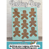 DIGITAL - Baking Day Quilt Pattern - Villa Rosa Designs