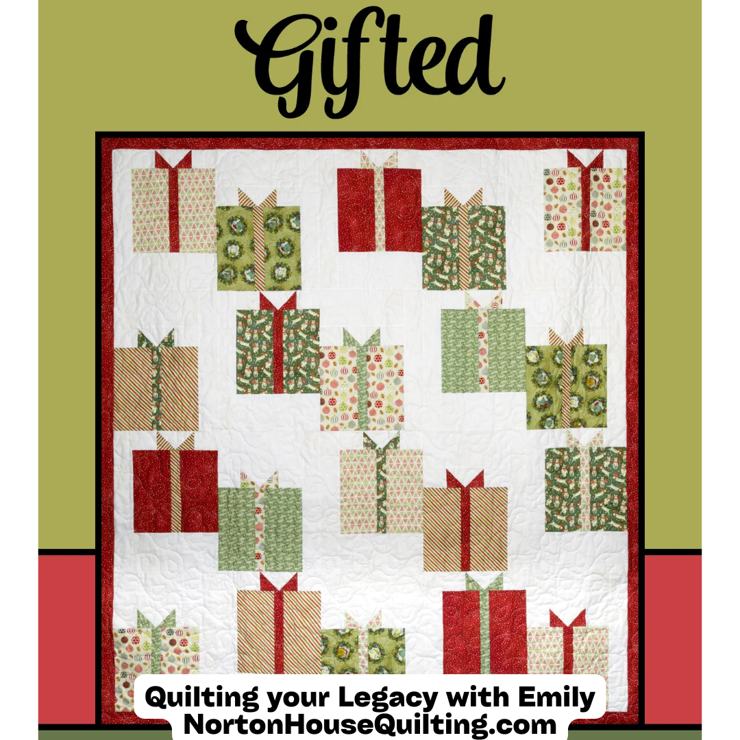 DIGITAL - Gifted Quilt Pattern - Villa Rosa Designs