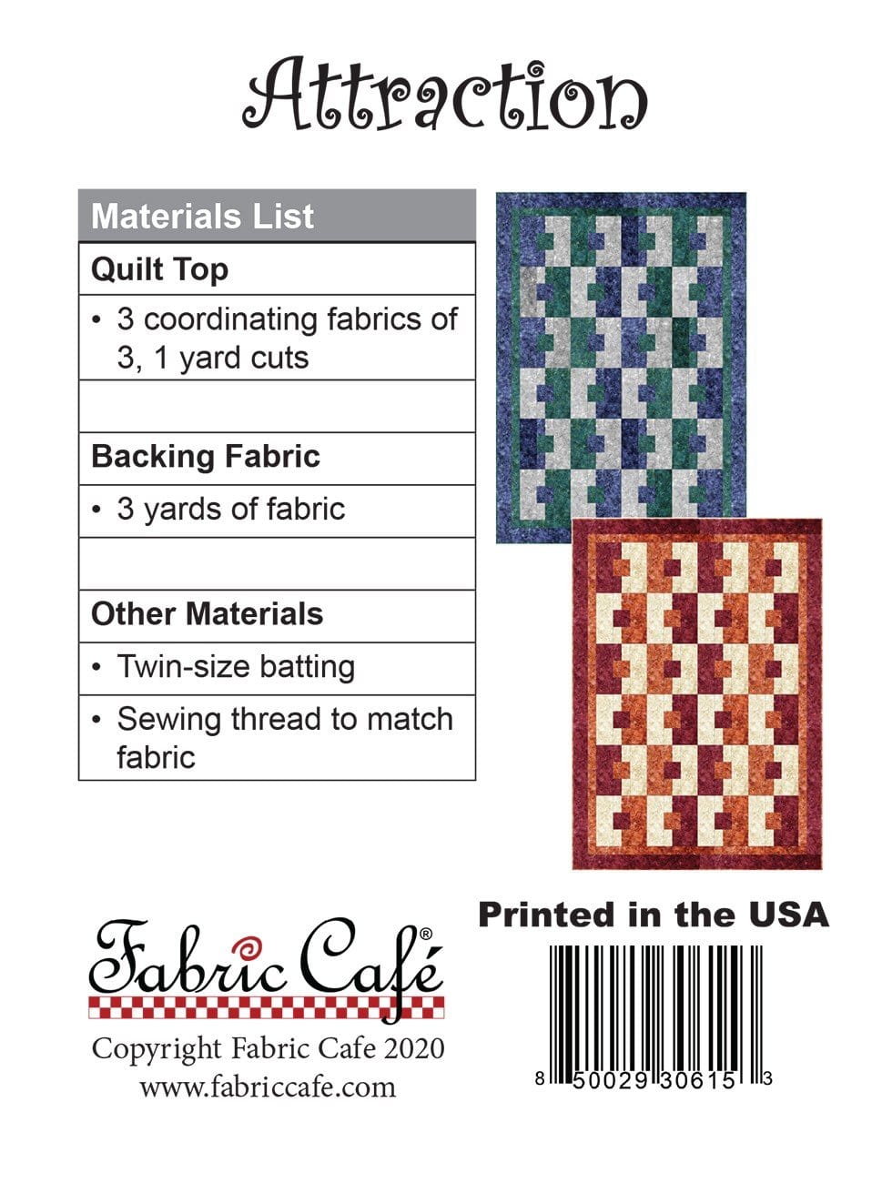 Attraction Pattern - 3-yard Quilt - Fabric Cafe