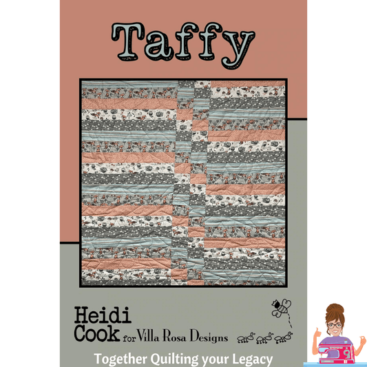 DIGITAL - Taffy - Villa Rosa Designs - Quilt Pattern