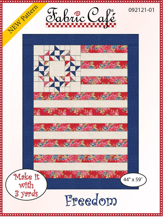 Freedom Pattern - 3-yard Quilt - Fabric Cafe