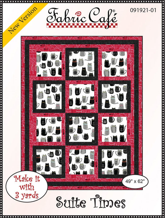 Suite Times Pattern - 3-yard Quilt - Fabric Cafe